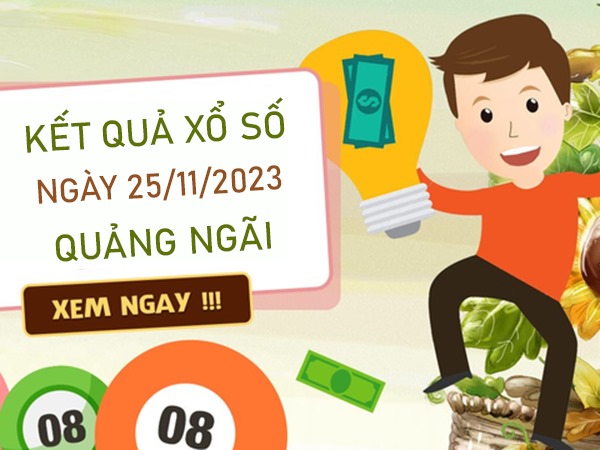 Phân tích XSQNG 25/11/2023 thống kê lô VIP Quảng Ngãi